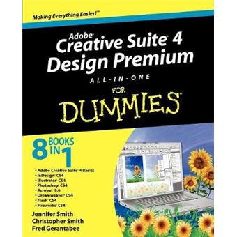 Adobe Creative Suite 4 Design Premium All-in-one for Dummies - Paperback - 2008 - 1