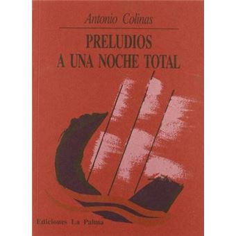 Preludios a una noche total - 1