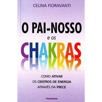Pai Nosso E Os Chakras - 1