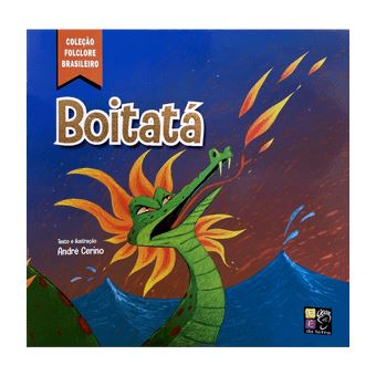Boitatá - Coleção Folclore Brasileiro - 1
