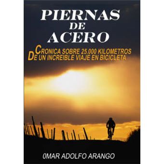 Piernas De Acero Legs Of Steel