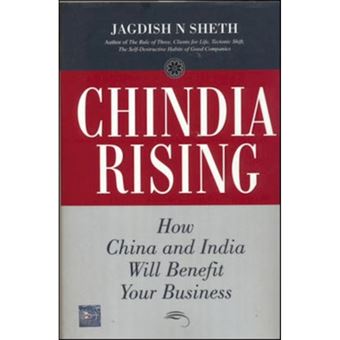 Chindia Rising - How China and India Will Benefit Your Business - Paperback - 2008 - 1
