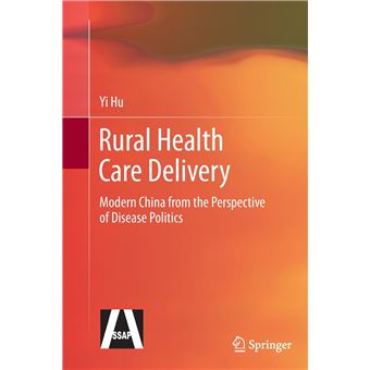 Rural Health Care Delivery - 1