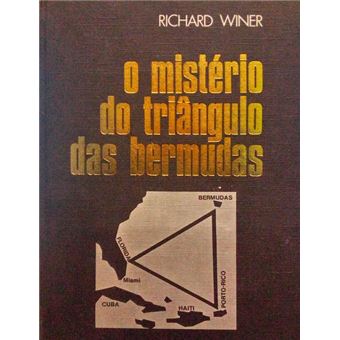 O mistério do triângulo das bermudas. [1.ª edição] - 1