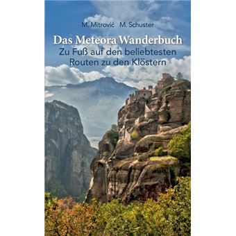Das Meteora Wanderbuchzu Fu Auf Den Beliebtesten Routen Zu Den Klstern - 1