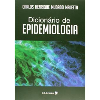 Dicionário de Epidemiologia - 1