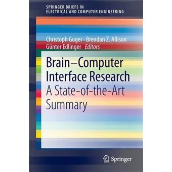 Brain-computer-interface Research - A State-of-the-art Summary - Paperback - 2013 - 1