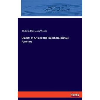 Objects Of Art And Old French Decorative Furniture - 1