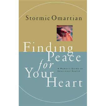 Finding Peace For Your Heart A Woman'S Guide To Emotional Health - 1