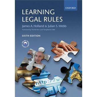 Learning Legal Rules : A Student's Guide to Legal Method and Reasoning - 1