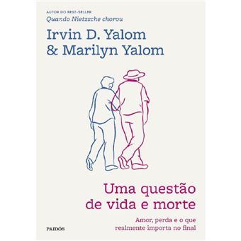 Uma questão de vida e morte: amor, perda e o que realmente importa no final - 1