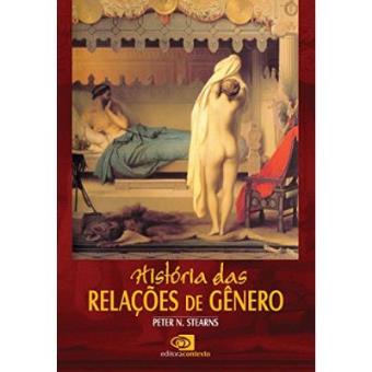 História Das Relações De Gênero - 1