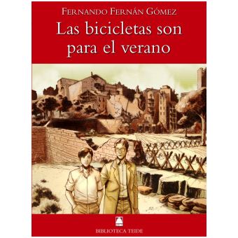 Biblioteca Teide 011 - Las Bicicletas Son Para El Verano -F. Fernán Gómez- - 1