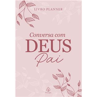 Livro Planner Conversa Com Deus Pai - 1