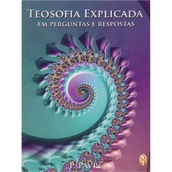Teosofia explicada em perguntas e respostas - 1