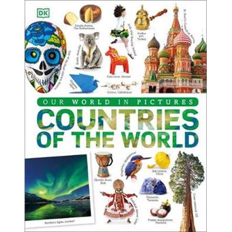 Countries Of The World A Visual Encyclopedia Of The World - 1