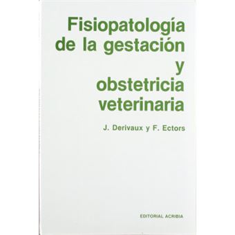 Fisiopatología De La Gestación/Obstetricia Veterinaria - 1