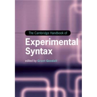 The Cambridge Handbook Of Experimental Syntax By Cambridge University Press - 1