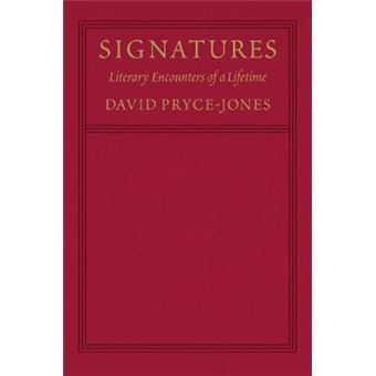 Signatures Literary Encounters Of A Lifetime - 1
