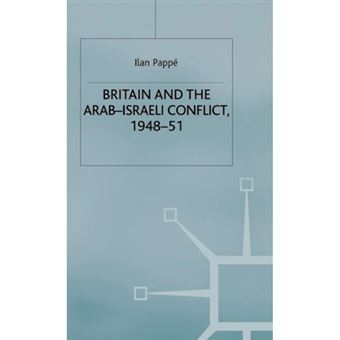 Great Britain and Arab/Israeli Conflict - Hardback - 1988 - 1