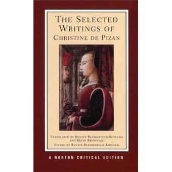 The Selected Writings of Christine de Pizan - Paperback - 1997 - 1