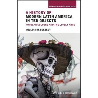 Latin American Cultural Objects And Episodes Popular Culture And The Lively Arts Viewpoints  Puntos De Vista - 1