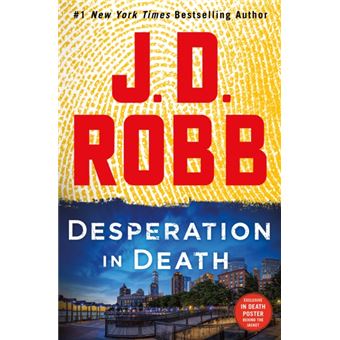 Desperation in Death An Eve Dallas Novel - 1