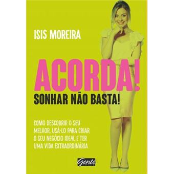 Acorda. Sonhar Nao Basta - 1
