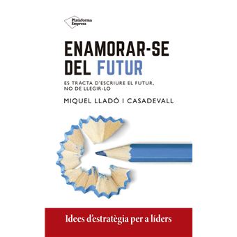 Enamorar-Se Del Futur - 1