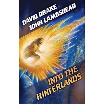 Into The Hinterlands - Hardback - 2011 - 1