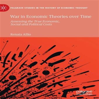 War In Economic Theories Over Time - 1