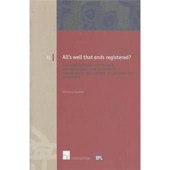 All's Well That Ends Registered? : The Substantive and Private International Law Aspects of Non-Marital Registered Relationships in Europe - 1