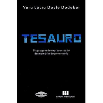 Tesauro. Linguagem de Representação da Memória Documentária - 1