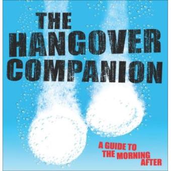 The Hangover Companion: A Guide to the Morning After - 1