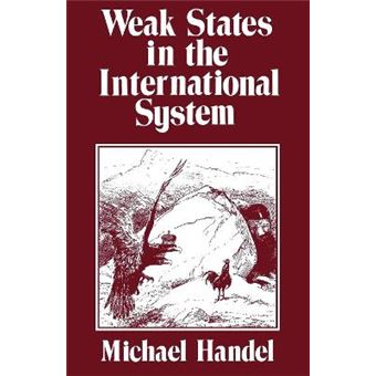 Weak States in the International System - Paperback - 1990 - 1