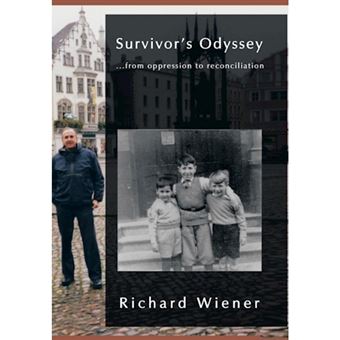 Survivor's Odyssey - . . . from Oppression to Reconciliation - Hardback - 2013 - 1
