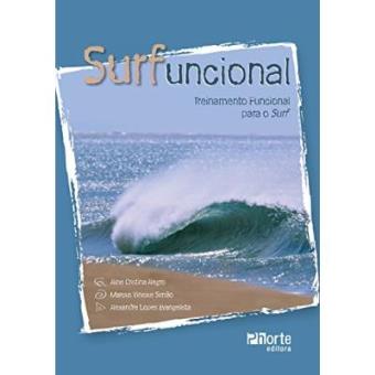 Surfuncional. Treinamento Funcional Para O Surf - 1
