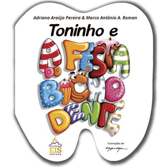 Toninho e a Festa do Bicho Dente - 1