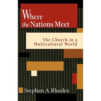 Where the Nations Meet - Paperback - 1998 - 1