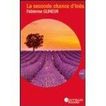 La seconde chance d'inès - 1