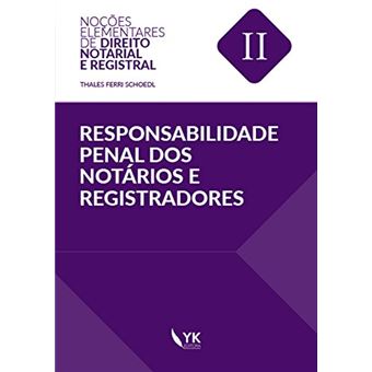 Responsabilidade Penal dos Notários e Registradores - 1