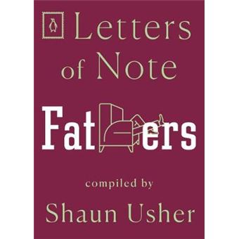 Letters Of Note Fathers 5 - 1