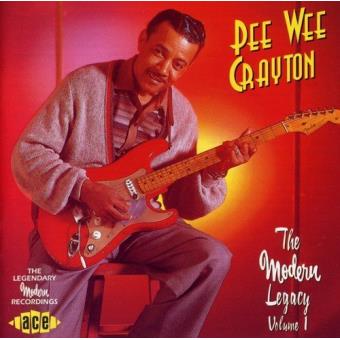 Crayton, Pee Wee-modern Legacy Recordings Vol.1 - 1