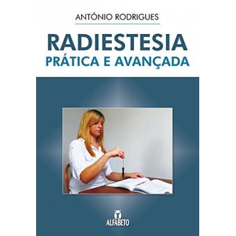 Radiestesia - Prática e Avançada - 1