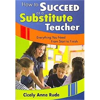 How To Succeed As A Substitute Teacher - 1