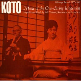Koto: Music of the One-String Ichigenkin - 1