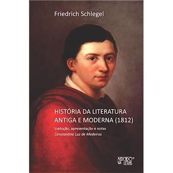 História Da Literatura Antiga E Moderna (1812) - 1