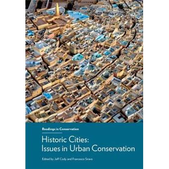 Historic Cities  Issues In Urban Conservation Bibliotheca Paediatrica Ref Karger - 1