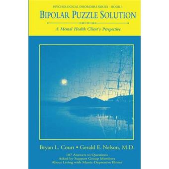 Bipolar Puzzle Solution A Mental Health Client'S Perspective - 1