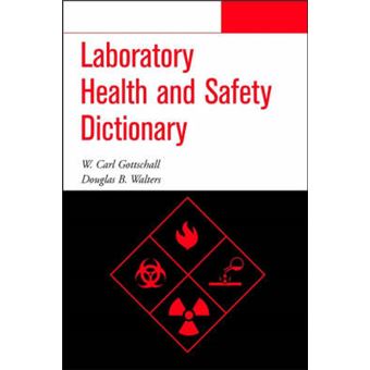 Laboratory Health and Safety Dictionary - Paperback - 2001 - 1